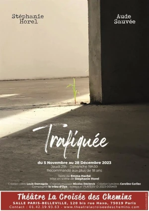 Poster de la pièce Trafiquée